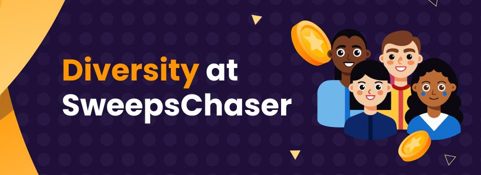 SweepsChaser Diversity Content Image