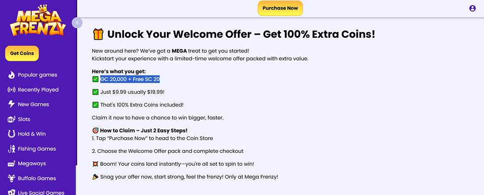 Mega Frenzy Welcome Offer