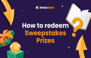 How to Redeem Sweepstakes Prizes