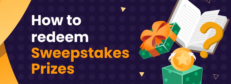 How to Redeem Sweepstakes Prizes