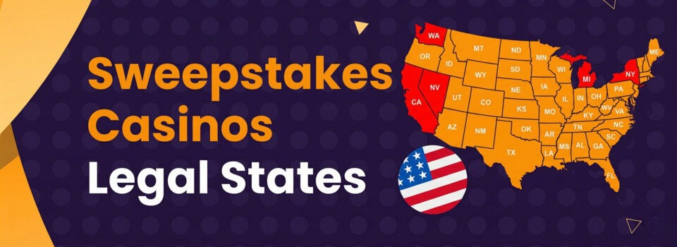 Map of legal states for sweepstakes casinos in the US